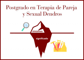 edición 2025 POSTGRADO EN TERAPIA SEXUAL Y DE PAREJA DENDROS - Psicóloga Eva Aguilar Moreno